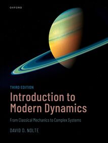 Introduction to Modern Dynamics: From Classical Mechanics to Complex Systems