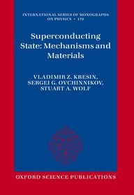 Superconducting State: Mechanisms and Materials
