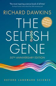 The Selfish Gene: 50th Anniversary Edition