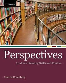 Perspectives: Academic Reading Skills and Practice