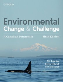 Environmental Change and Challenge: A Canadian Perspective