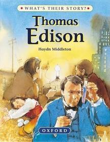Thomas Edison: The Wizard Inventor