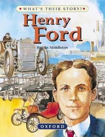 Henry Ford: The People's Car-Maker