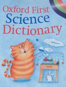 Oxford First Science Dictionary