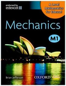 A Level Mathematics for Edexcel: Mechanics M1