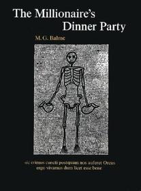 The Millionaire's Dinner Party: Adaptation of the Cena Trimalchionis
