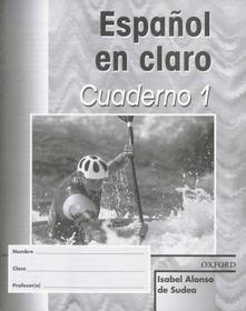 Espanol en claro: Workbook 1
