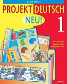 Projekt Deutsch: Neu 1: Students' Book 1