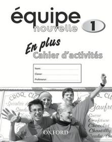 Équipe nouvelle: Part 1: En Plus Workbook: With all you need to know for your 2021 assessments