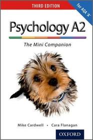 The Complete Companions: A2 Mini Companion for AQA A Psychology (Third Edition)