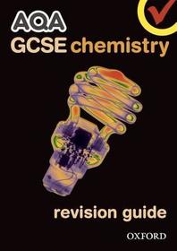 AQA GCSE Chemistry Revision Guide
