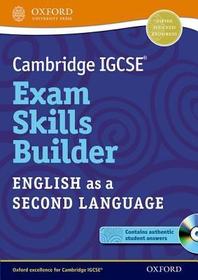 Cambridge IGCSE? Exam Skills Builder: English as a Second Language