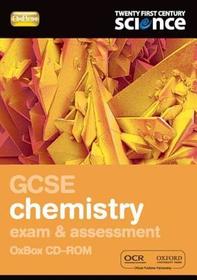 Twenty First Century Science: GCSE Chemistry Exam Preparation and Assessment Oxbox 2/E