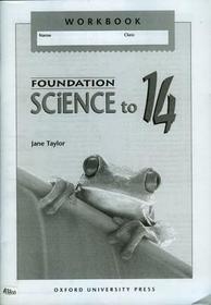 Foundation Science to 14: Workbook