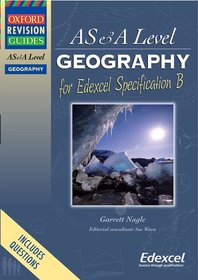 ORG AS & A Level Geography for Edexcel Specification B