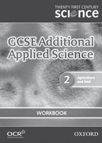 Twenty First Century Science: GCSE Additional Applied Science Module 2 Workbook
