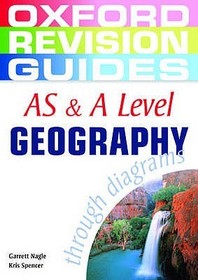 AS and A Level Geography through Diagrams