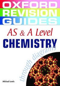 AS and A Level Chemistry through Diagrams
