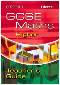 Oxford GCSE Maths for Edexcel: Higher Teacher's Guide