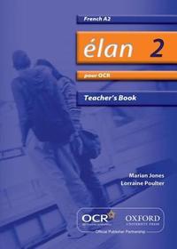 Élan 2: Pour OCR A2 Teacher's Book