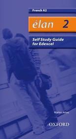 Élan: 2: A2 Edexcel Self-Study Guide with CD-ROM