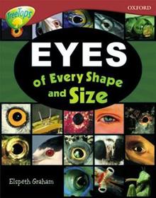 Oxford Reading Tree: Level 15: TreeTops Non-Fiction: Eyes of Every Shape and Size