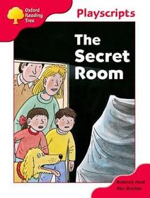 Oxford Reading Tree: Stage 4: Playscripts: The Secret Room