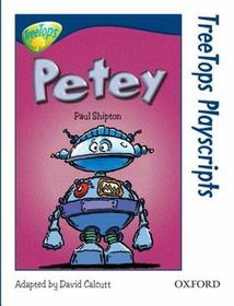 Oxford Reading Tree: Level 14: TreeTops Playscripts: Petey (Pack of 6 copies)