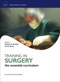 Training in Surgery: The essential curriculum for the MRCS