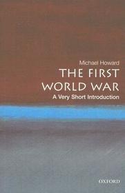 The First World War: A Very Short Introduction