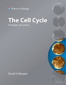 The Cell Cycle: Principles of Control