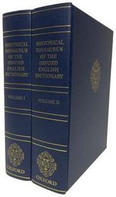 Historical Thesaurus of the Oxford English Dictionary: With additional material from A Thesaurus of Old English
