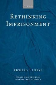 Rethinking Imprisonment