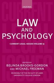 Law and Psychology: Current Legal Issues Volume 9