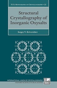 Structural Crystallography of Inorganic Oxysalts