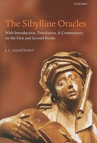The Sibylline Oracles: With Introduction, Translation, and Commentary on the First and Second Books