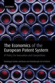 The Economics of the European Patent System: IP Policy for Innovation and Competition