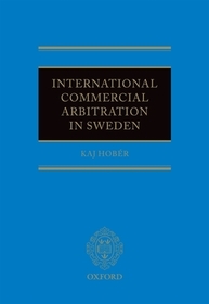 International Commercial Arbitration in Sweden