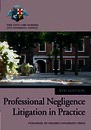 Professional Negligence Litigation in Practice