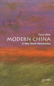 Modern China: A Very Short Introduction: A Very Short Introduction