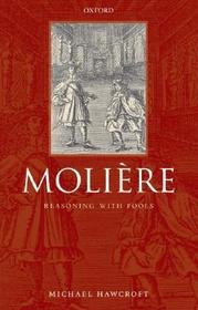 Molière: Reasoning With Fools