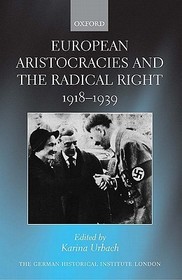 European Aristocracies and the Radical Right, 1918-1939