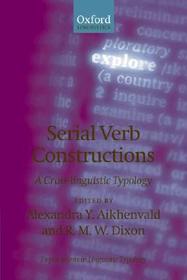 Serial Verb Constructions: A Cross-Linguistic Typology