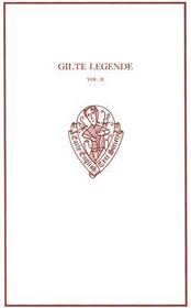 Gilte Legende Vol II