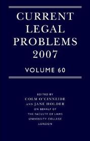 Current Legal Problems 2007: Volume 60