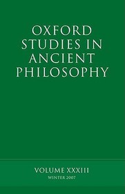 Oxford Studies in Ancient Philosophy XXXIII