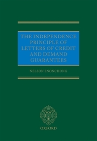 The Independence Principle of Letters of Credit and Demand Guarantees