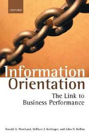 Information Orientation: The Link to Business Performance