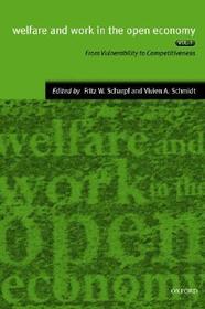 Welfare and Work in the Open Economy: Volume II: Diverse Responses to Common Challenges in Twelve Countries