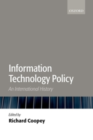 Information Technology Policy: An International History